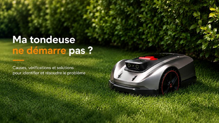 ma tondeuse ne demarre pas robot